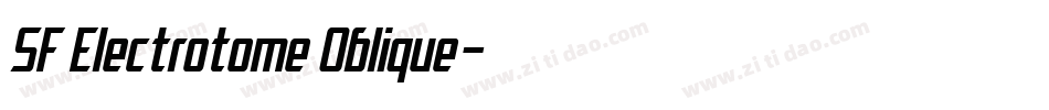 SF Electrotome Oblique字体转换